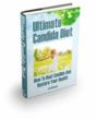 Candida Cure | How “Ultimate Candida Diet” Helps People Treat Yeast...